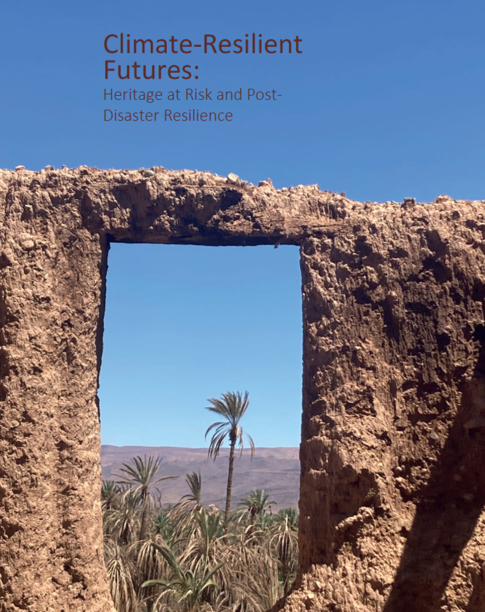 Futurs résilients face au changement climatique : patrimoine en péril et résilience post-catastrophe